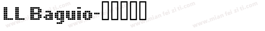 LL Baguio字体转换